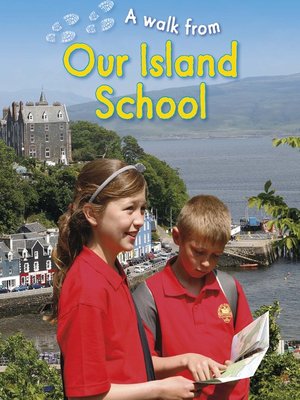cover image of A Walk From: Our Island School
